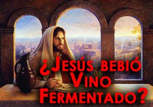 ¿Jesús bebió Vino Fermentado? – Estudio pdf