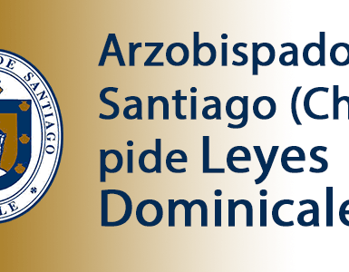 Arzobispado de Santiago (Chile) pide Leyes Dominicales