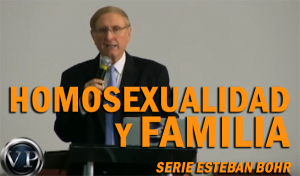 Homosexualidad y Familia – Serie Esteban Bohr
