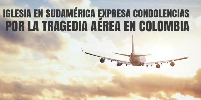 iglesia-en-sudamerica-expesa-condolencias-por-la-tragedia-aerea-en-colombia