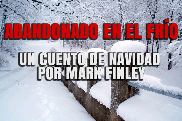 abandonado-en-el-frio-un-cuento-de-navidad-por-mark-finley