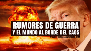 Rumores de guerra y el mundo al borde del caos