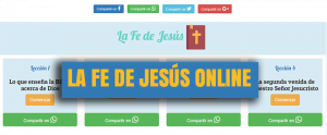 La Fe de Jesús Online – Evangelismo por Internet