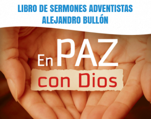 Libro de Sermones Ptr. Alejandro Bullón