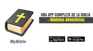 MyBible: la mejor aplicación de la Biblia + Módulos Adventistas y muchos comentarios (iOS y Android)