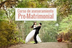 Curso de asesoramiento Pre-Matrimonial