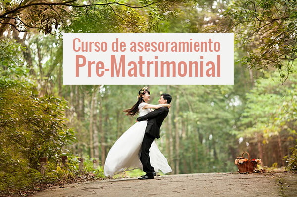 Curso de asesoramiento Pre-Matrimonial