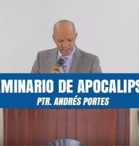 Seminario de Apocalipsis por Ptr. Andrés Portes