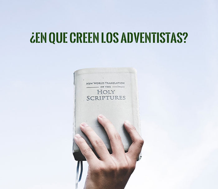 en que creen los adventistas