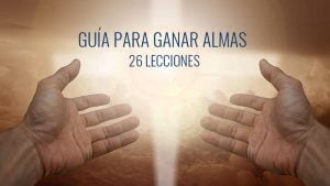 Guía para ganar almas - El método de Cristo