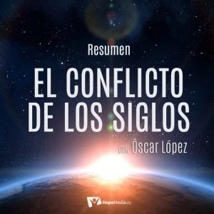 Resumen corto de El Conflicto de los Siglos en audio y pdf