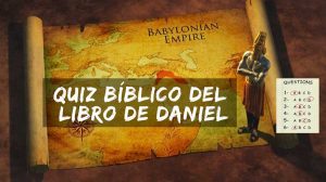 Quiz bíblico del libro de Daniel