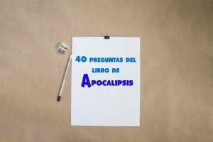 40 preguntas fáciles del libro de Apocalipsis