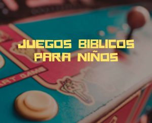 4 divertidos juegos bíblicos para niños