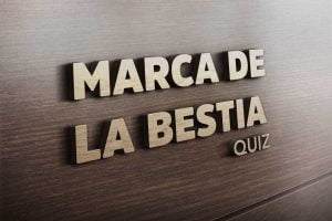 Preguntas acerca de la Marca de la bestia – Test