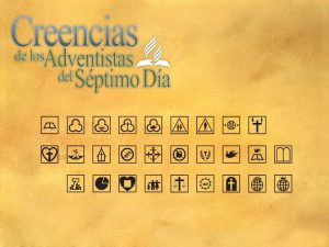 Las 28 Creencias de los Adventistas en Powerpoint