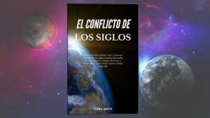 El Conflicto de los Siglos – Libro Ilustrado PDF