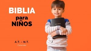 Biblia de Niños para Colorear – Antiguo y Nuevo Testamento