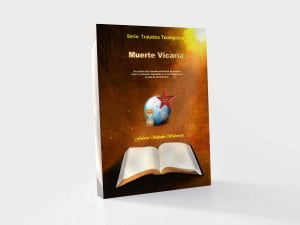 La muerte Vicaria de Cristo – Estudio profundo PDF