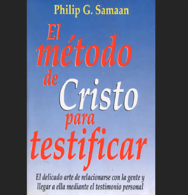 El Método de Cristo para Testificar Libro