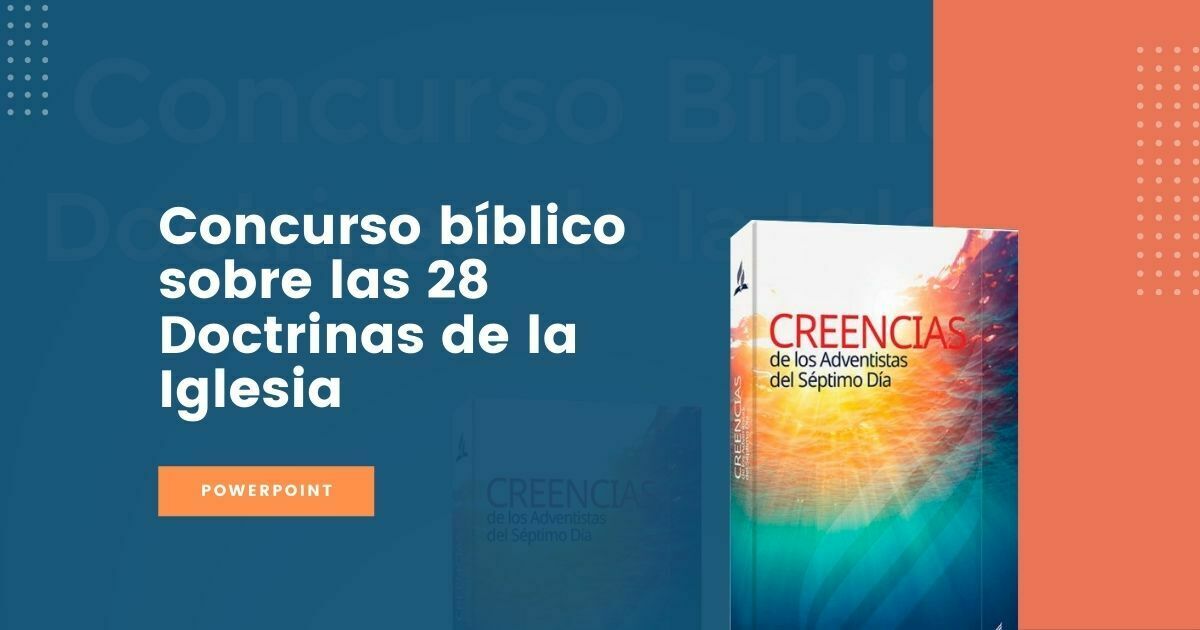 Concurso bíblico sobre las 28 Doctrinas de la Iglesia - Powerpoint -  Recursos Bíblicos