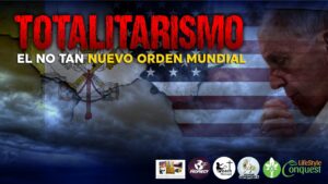 TOTALITARISMO: El no tan Nuevo Orden Mundial – Congreso virtual