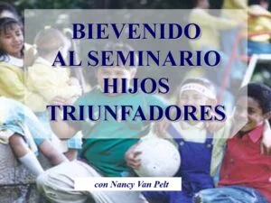 Seminario: Hijos Triunfadores | PowerPoint