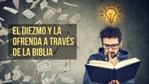 El Diezmo y la Ofrenda a través de la Biblia – Powerpoint