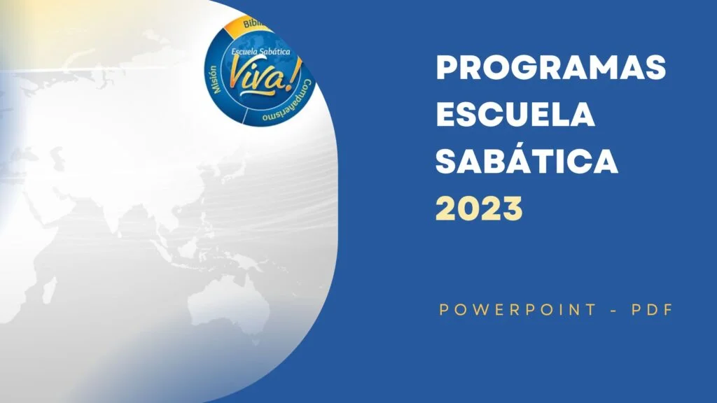 Programas de Escuela Sabática en Powerpoint 2023 CUARTO Trimestre