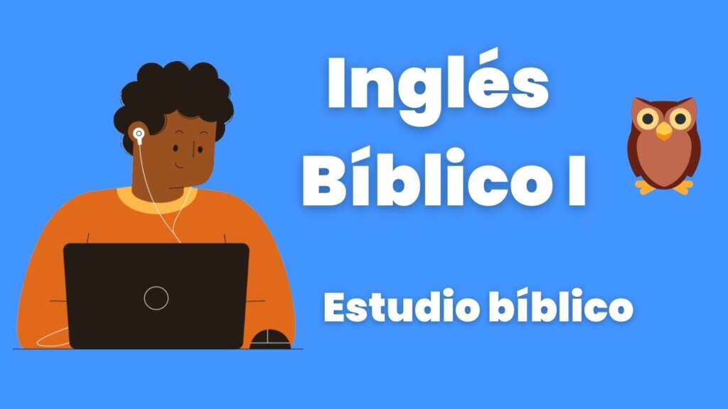 Inglés bíblico I