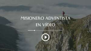 Misionero Adventista en Vídeo – PRIMER Trimestre 2024