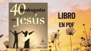 40 Madrugadas con Jesús-Libro Pdf