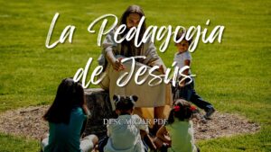 La pedagogia de Jesús: Lecciones para la enseñanza en Lucas 24:13-43-Pdf