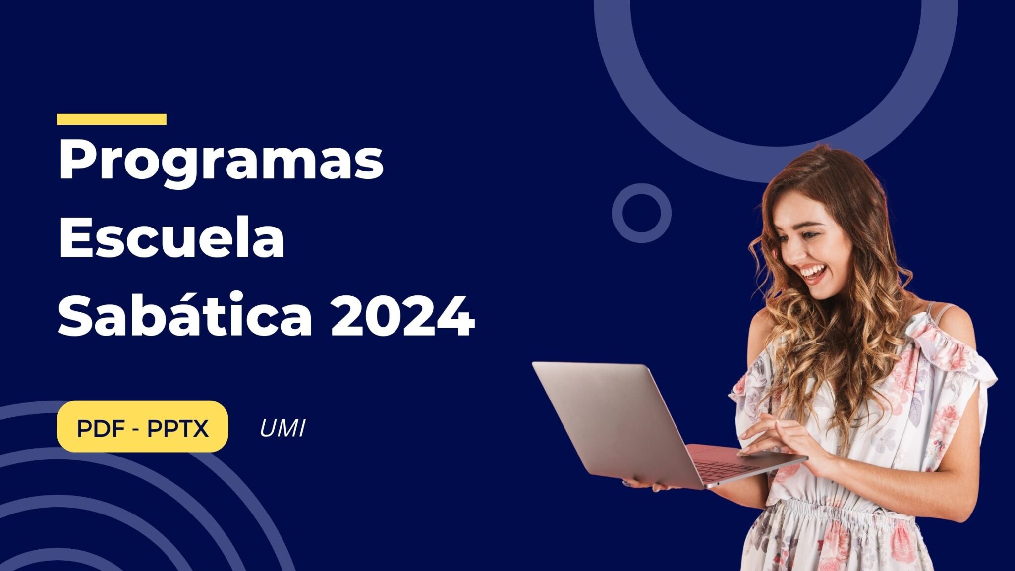 Programas de Escuela Sabática en Powerpoint 2024 PRIMER Trimestre