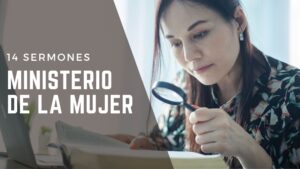 14 Sermones para el Ministerio de la Mujer