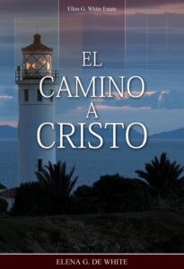 El Camino a Cristo – Libro